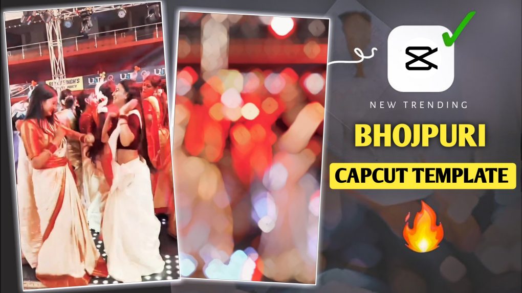 Bhojpuri Song Capcut Template Link